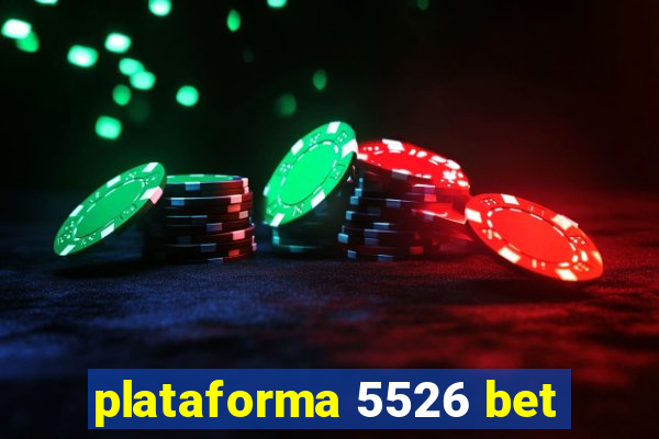 plataforma 5526 bet